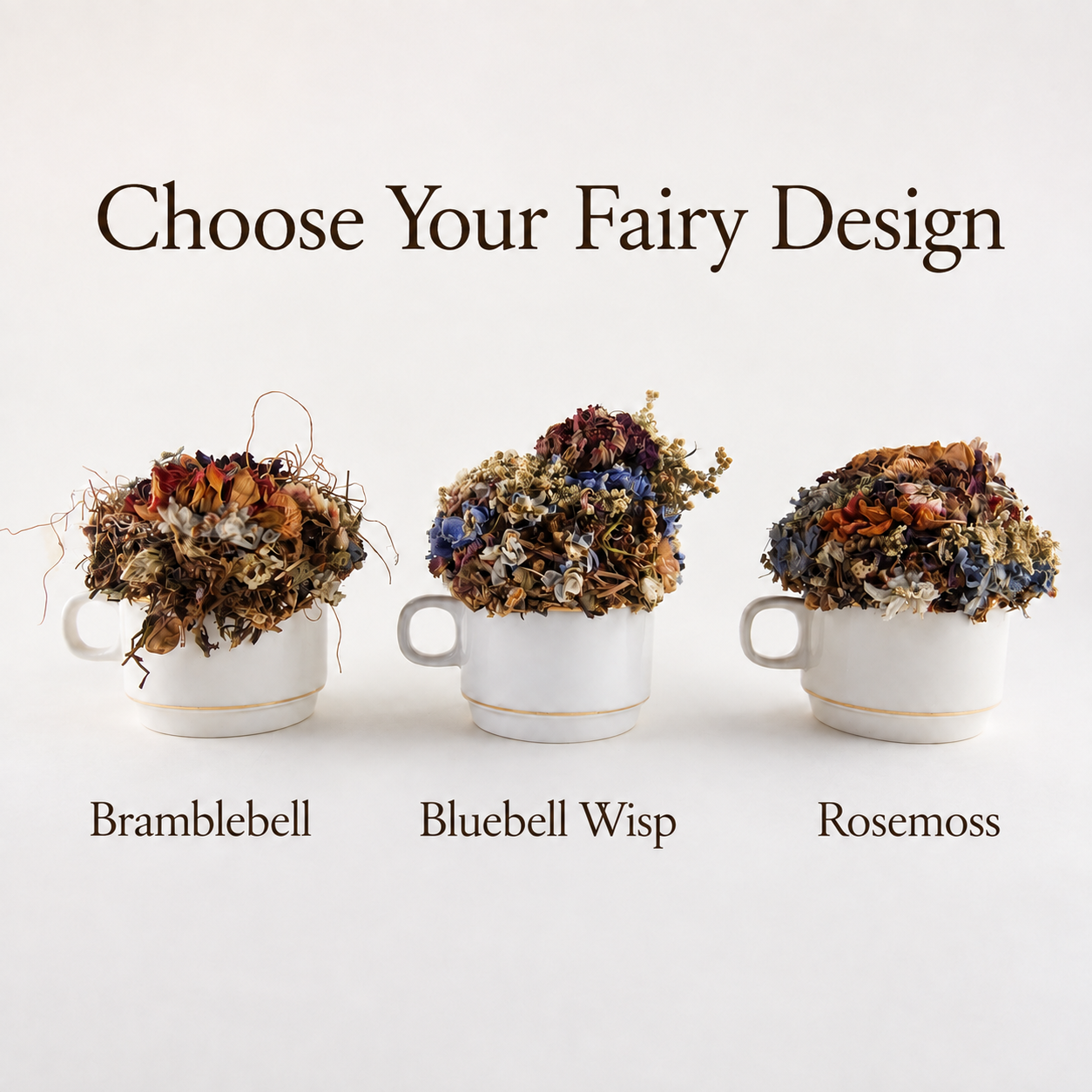 Bramblebell, Bluebell Wisp and Rosemoss dried flower fairy teacup arrangements displayed side by side.